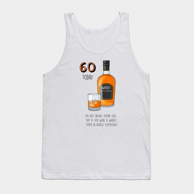 60 Today Whisky Tank Top by Poppy and Mabel